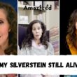 Is Amy Silverstein Still Alive