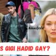 Is Gigi Hadid Gay