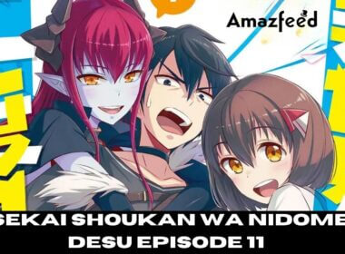 Isekai Shoukan wa Nidome desu Episode - 11