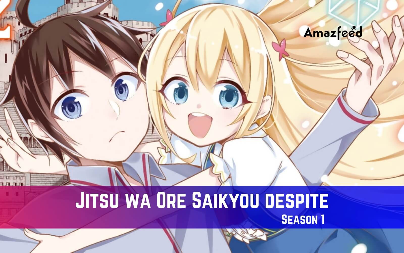 Jitsu wa Ore, Saikyou deshita? Revela novo visual principal do anime