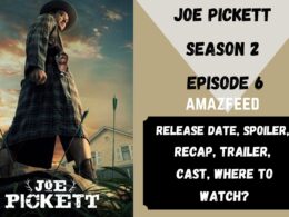 Joe Pickett Season 2 Episode 6 Release Date