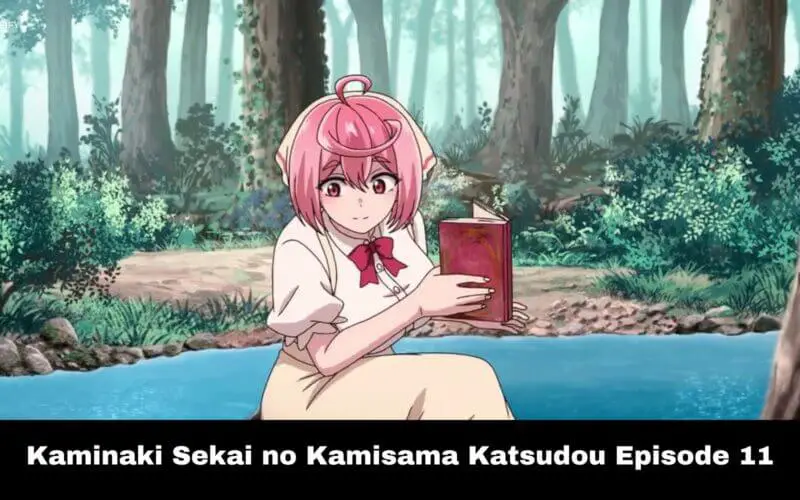Kaminaki Sekai no Kamisama Katsudou Episode 11