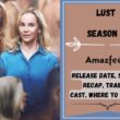 Lust Season 2 Release Date