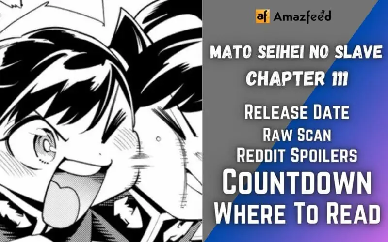 Mato Seihei no Slave Chapter 111 Release Date, Spoiler, Recap, Where to Read, Main Characters & Where to Watch