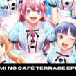 Megami no Café Terrace Episode 11