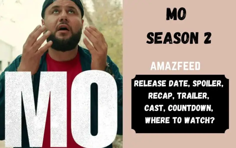 Mo Season 2