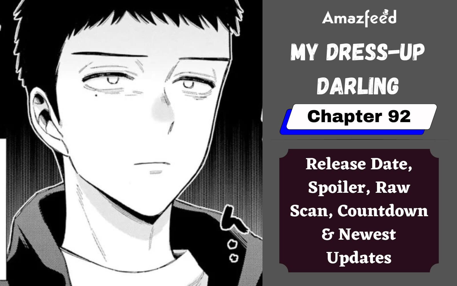 My Dress-up Darling Chapter 91: Release Date, Raw Scans, Countdown,  Spoilers, Read Online