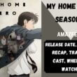 My Home Hero Season 4 Release Date