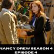 Nancy Drew Season 4 Episode 4