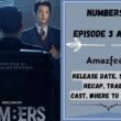 Numbers Episode 3 And 4 Release Date