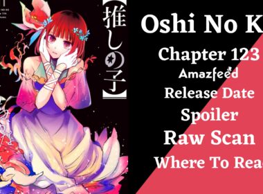 Oshi No Ko Chapter 123
