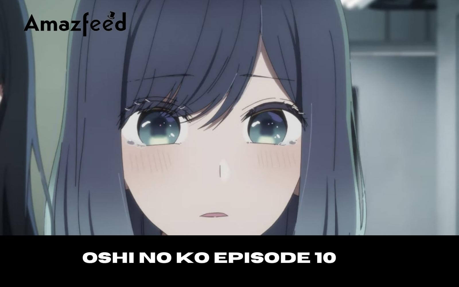 Oshi no Ko Episode 9 Release Date & Time - IMDb