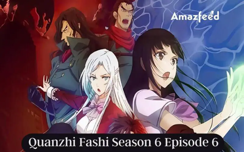 Quanzhi Fashi Season 6 Episode 6