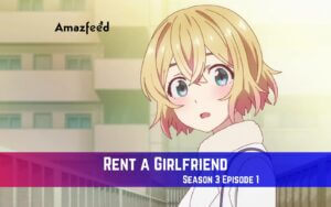 Rent a Girlfriend Season 3 Episode 1 Release Date
