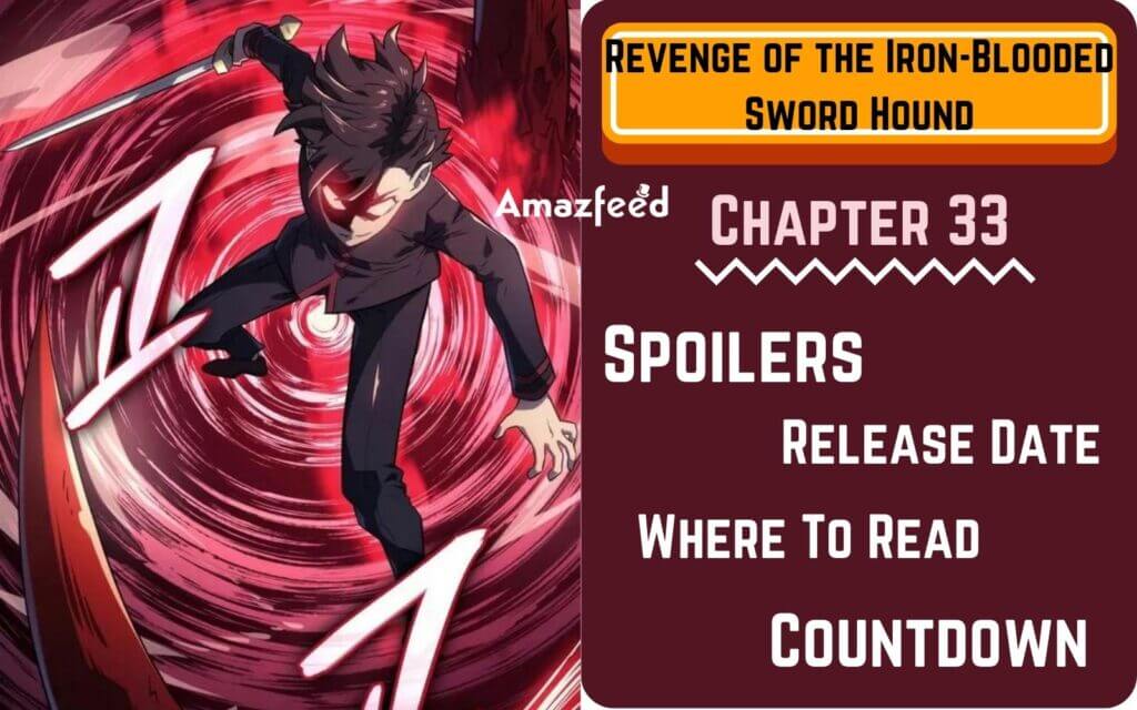 Revenge Of The Iron blooded Sword Hound Chapter 36