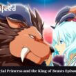 Sacrificial Princess and the King of Beasts Episode 11