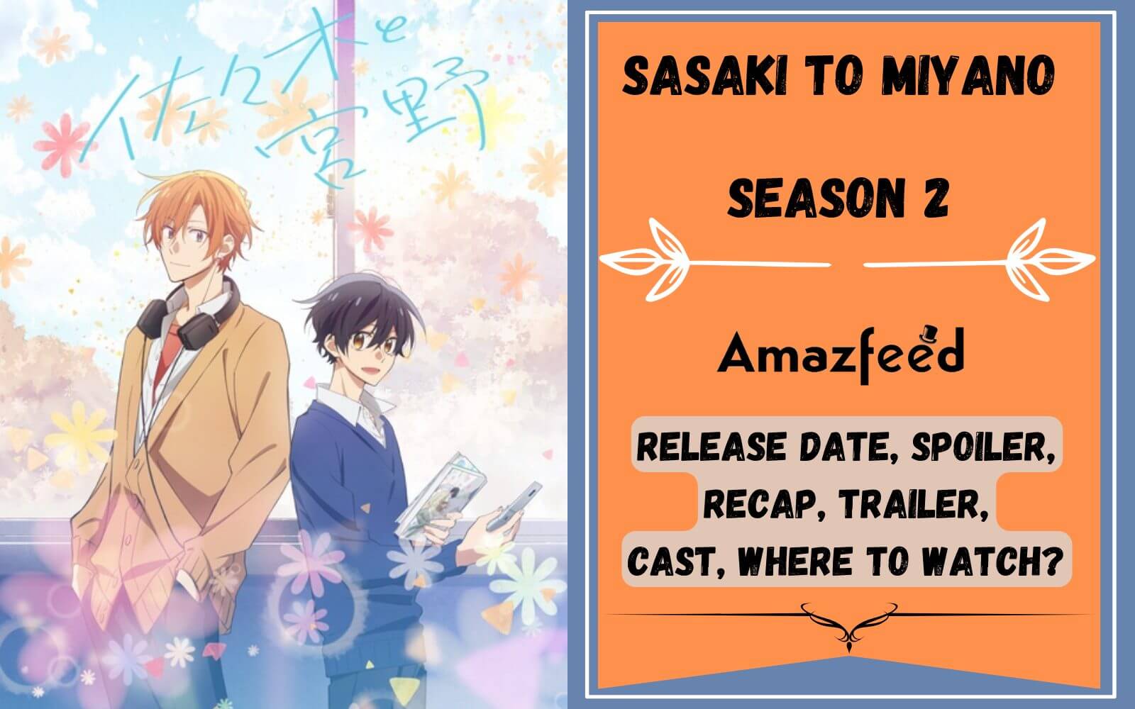 Sasaki And Miyano Season 2 Release Date: Will It Be Renewed? - OtakuKart in  2023