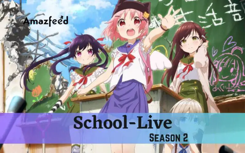 School-Live Season 2