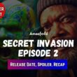 Secret Invasion Episode 2