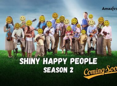 Shiny Happy People Season 2