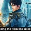 Shrouding the Heavens Episode 12
