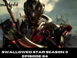 Swallowed Star Season 3 Episode 64