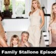 The Family Stallone Episode 7