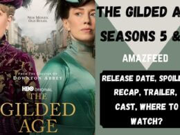 The Gilded Age Seasons 5 & 6 Release Date