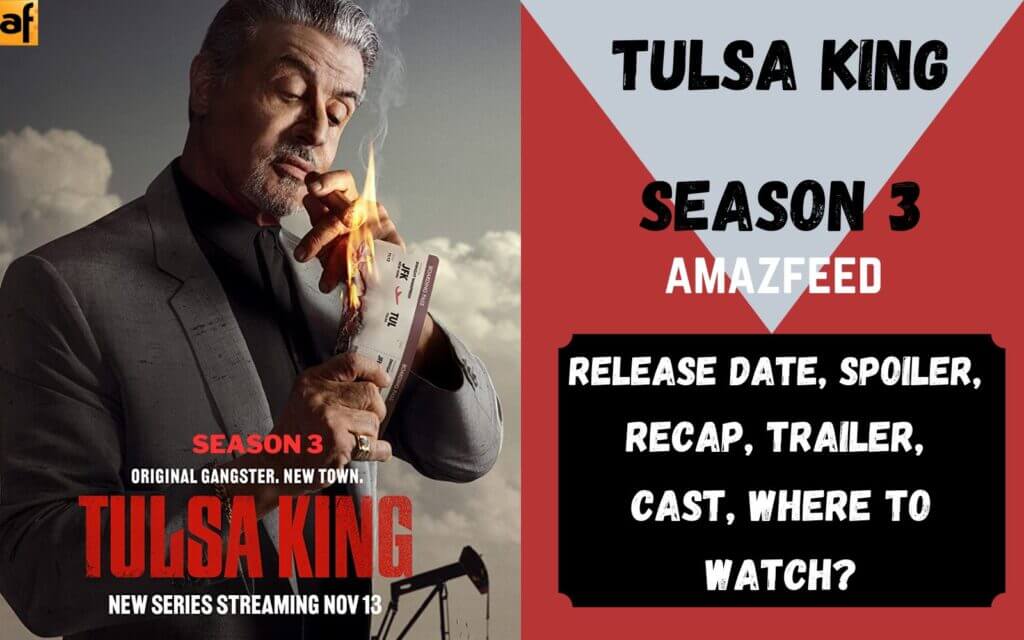 Tulsa King Season 3 Release Date Spoiler Recap Trailer Cast