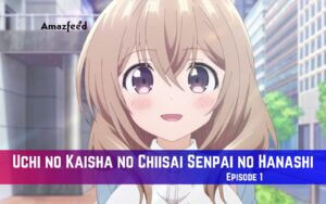 Uchi no Kaisha no Chiisai Senpai no Hanashi Episode 1 Release Date