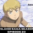Vinland Saga Season 2 Episode 23