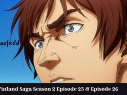 Vinland Saga Season 2 Episode 25 & Episode 26