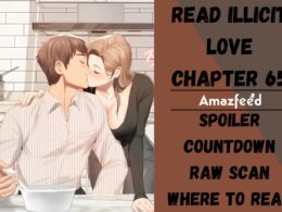 What Happened In Illicit Love Chapter 64