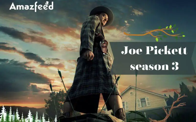 What fan can we expect from Joe Pickett season 3