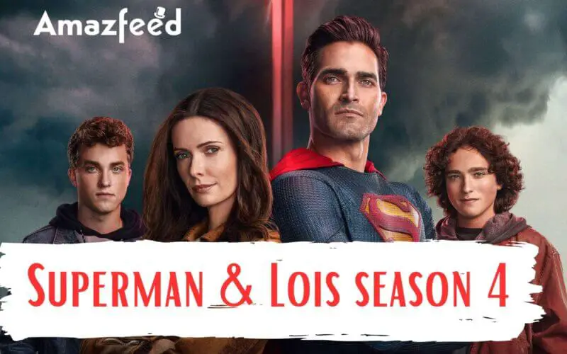 What fan can we expect from Superman & Lois season 4