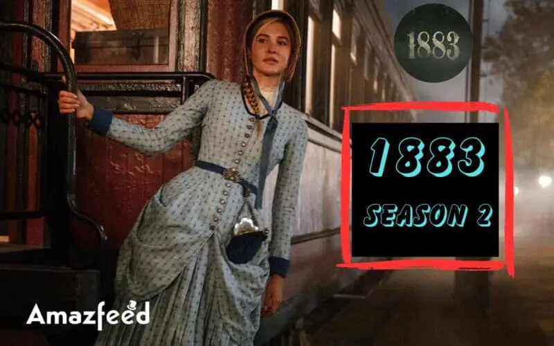 When Is 1883 Season 2 Coming Out (Release Date) (1)