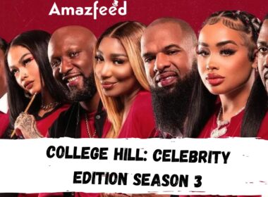 When Is College Hill: Celebrity Edition Season 3 Coming Out (Release Date)