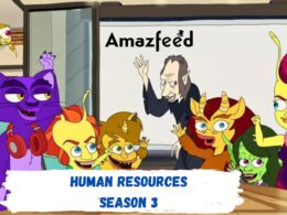 When Is Human Resources Season 3 Coming Out (Release Date)