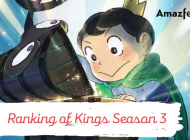 Who Will Be Part Of Ranking of Kings Season 3 (cast and character)