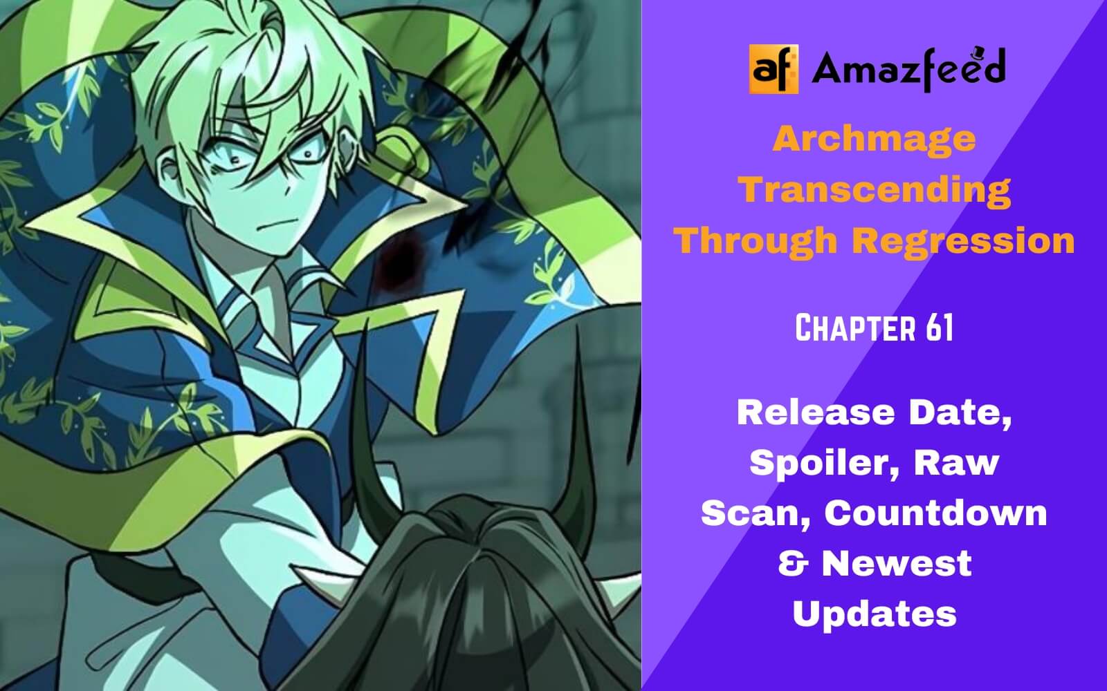 Archmage Transcending Through Regression Chapter 61 Reddit Spoilers