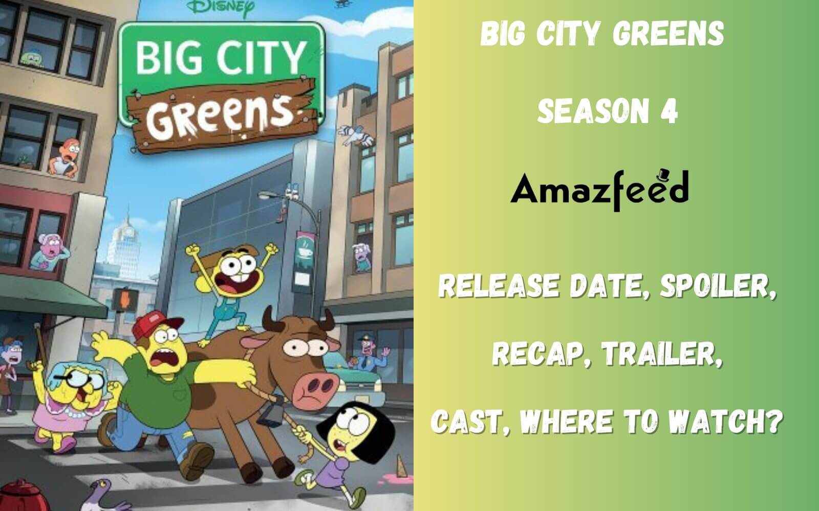 Big City Greens Season 4 Release Date, Spoiler, Recap, Trailer, Cast