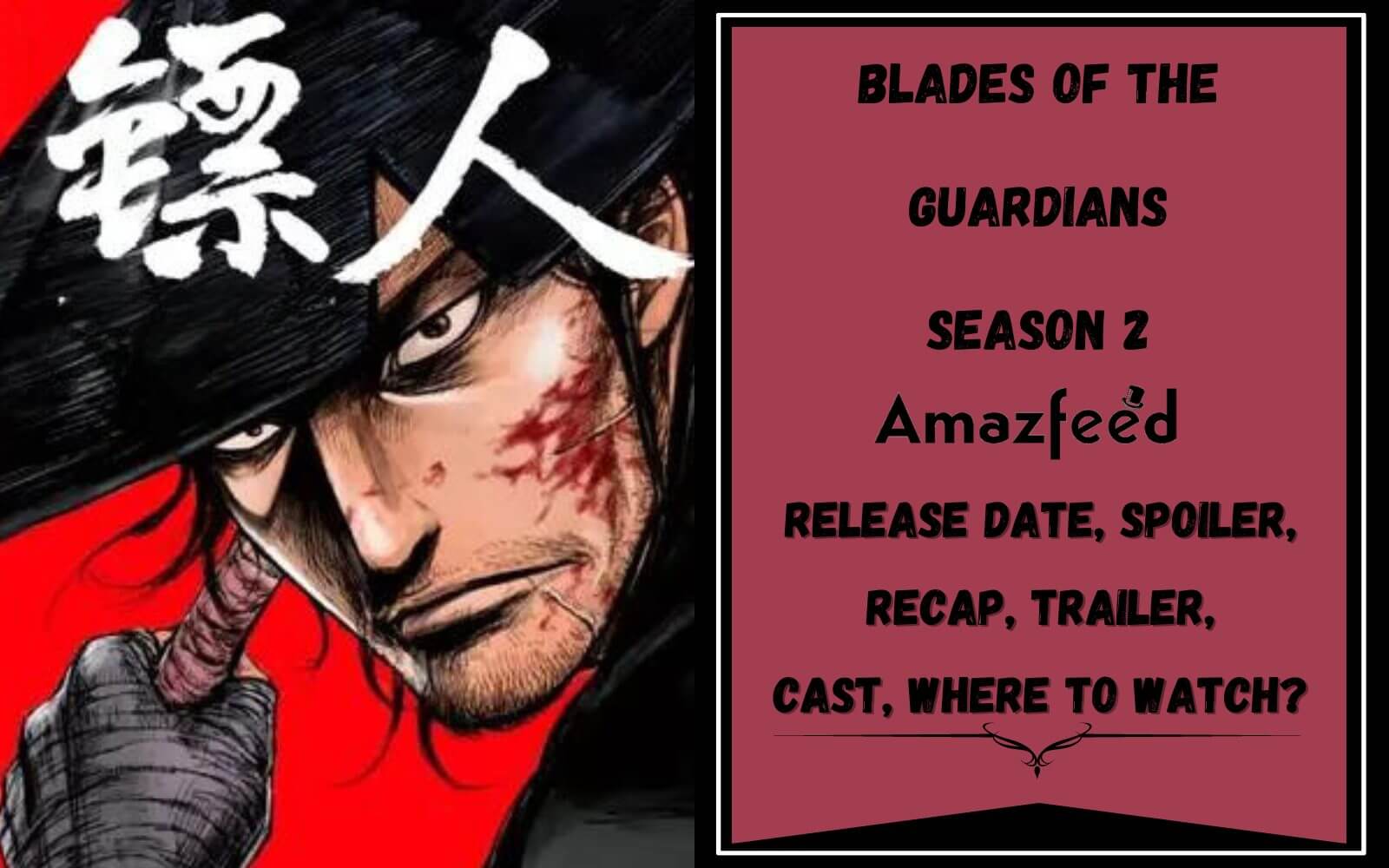 Blades of the Guardians Season 2 (Biao Ren): Announcement and