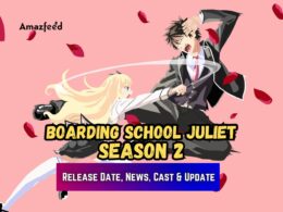 Boarding School Juliet Season 2 Release Date