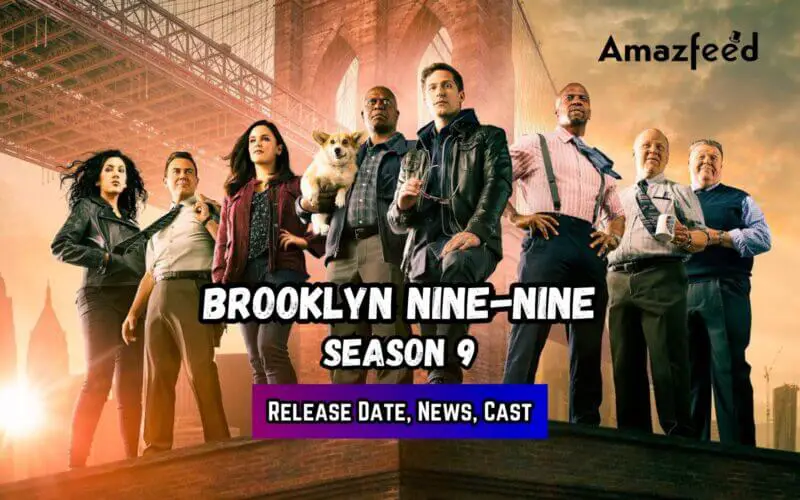 Brooklyn Nine-Nine Season 9 Release Date