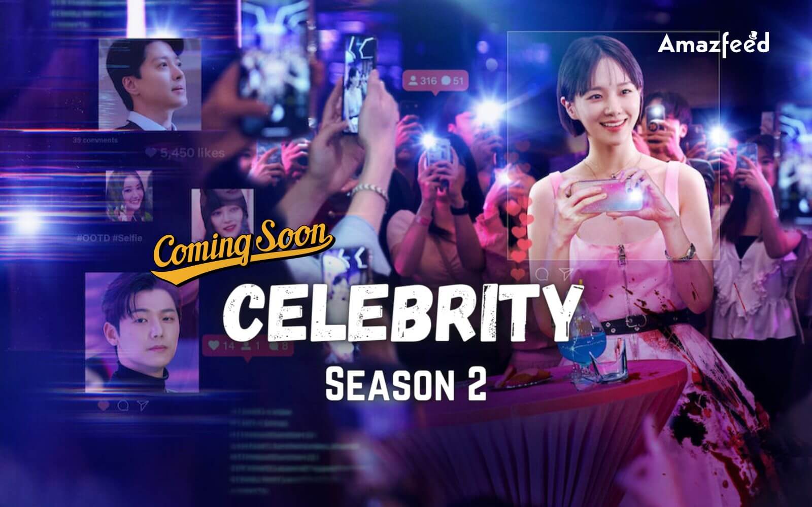 Celebrity Season 2 ⇒ Release Date, News, Cast, Spoilers & Updates