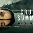 Cruel Summer Season 2 Episode 10 Release Date