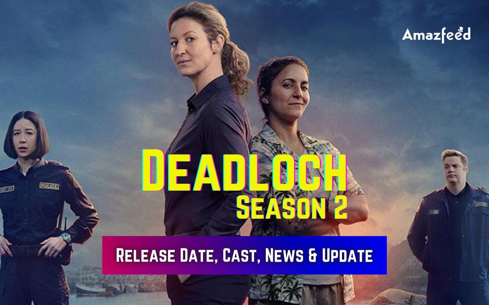 Deadloch Season 2 ⇒ Release Date, News, Cast, Spoilers & Updates » Amazfeed