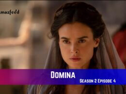 Domina Season 2 Episode 4 Release Date