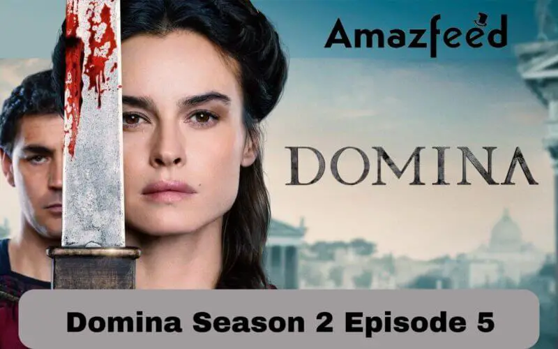 Domina Season 2 Episode 5