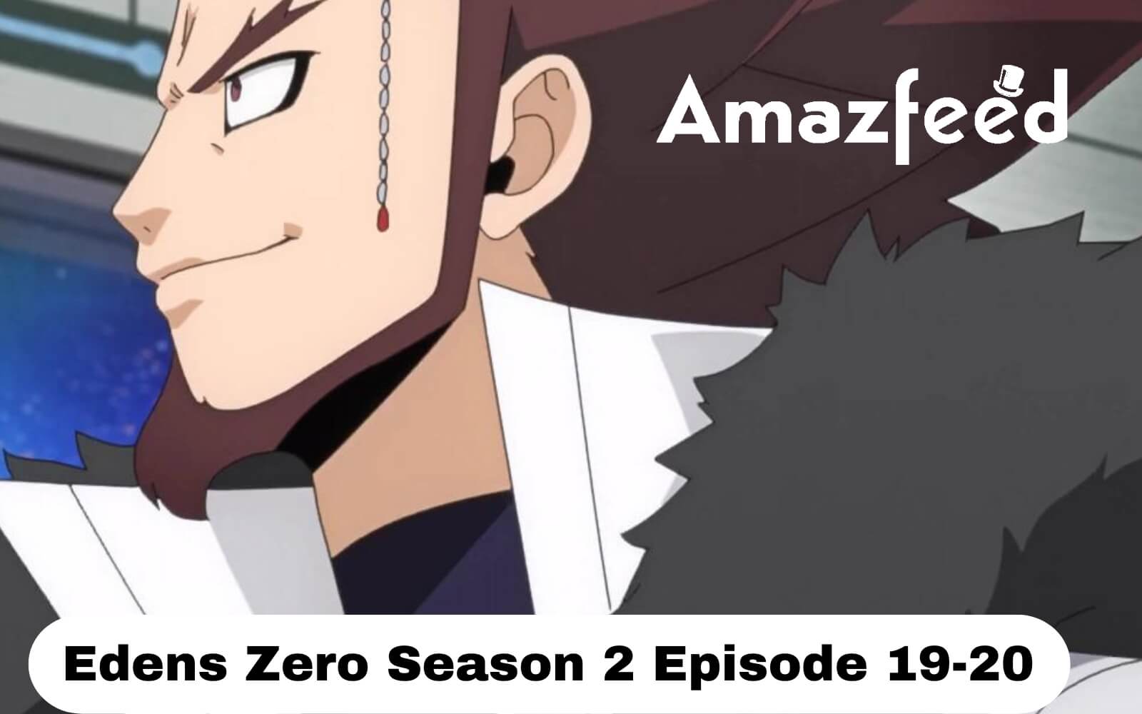 Edens Zero Anime New Promo Video Gives Glimpse Into Season 2